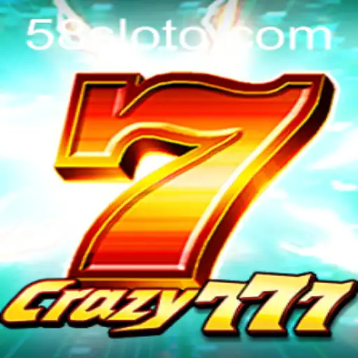 Crazy777: An Exciting Slot Game Experience with 58Slot Keyword