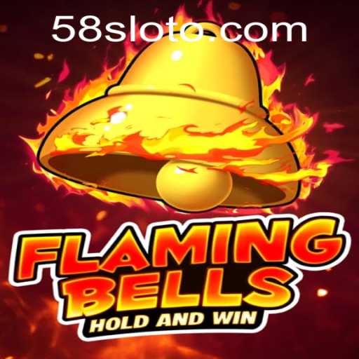 Discover the Excitement of FlamingBells: An Engaging Gaming Experience with 58Slot
